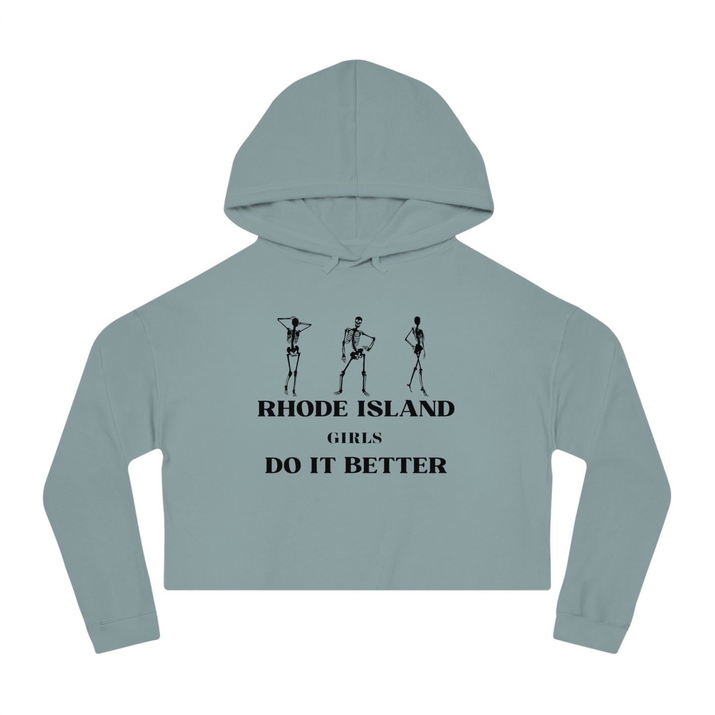 Rhode Island Girls Do it Better- Womens Cropped Hooded Sweatshirt