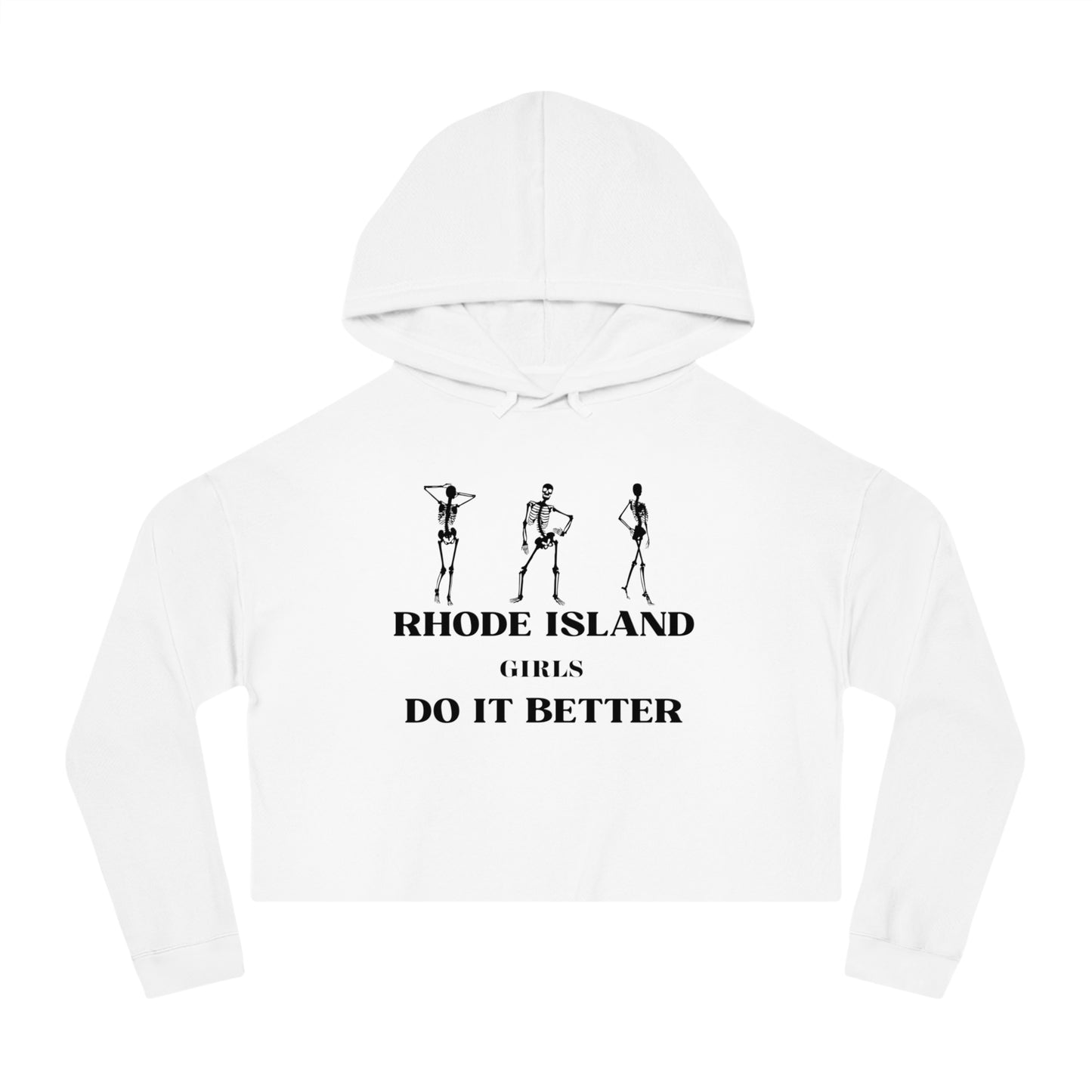 Rhode Island Girls Do it Better- Womens Cropped Hooded Sweatshirt