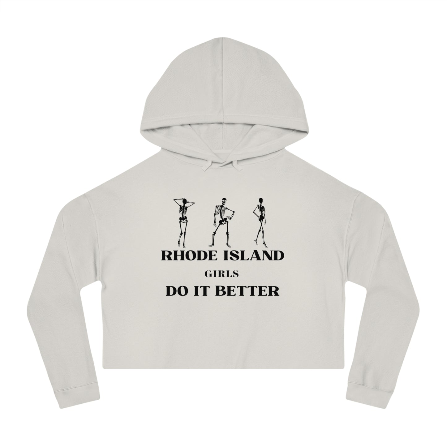 Rhode Island Girls Do it Better- Womens Cropped Hooded Sweatshirt